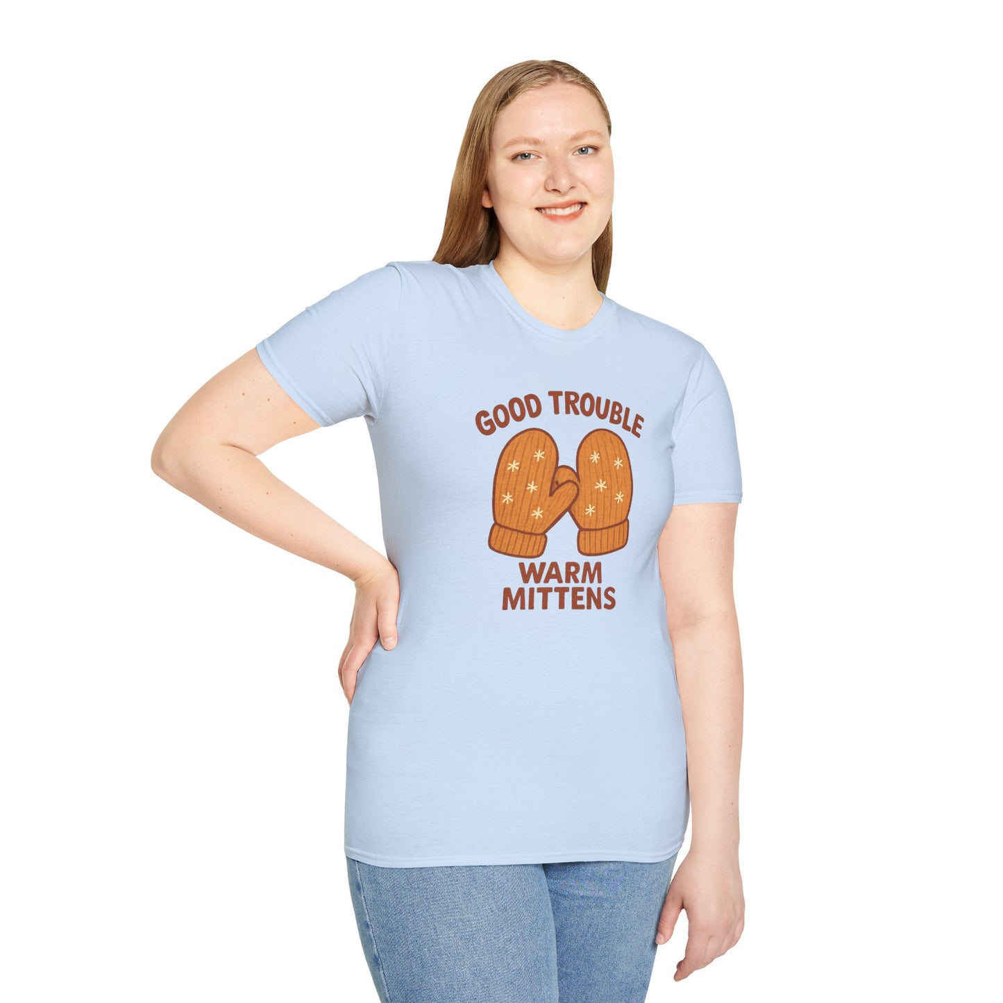 Good Trouble Warm Mittens – Cozy Winter Activist Tee