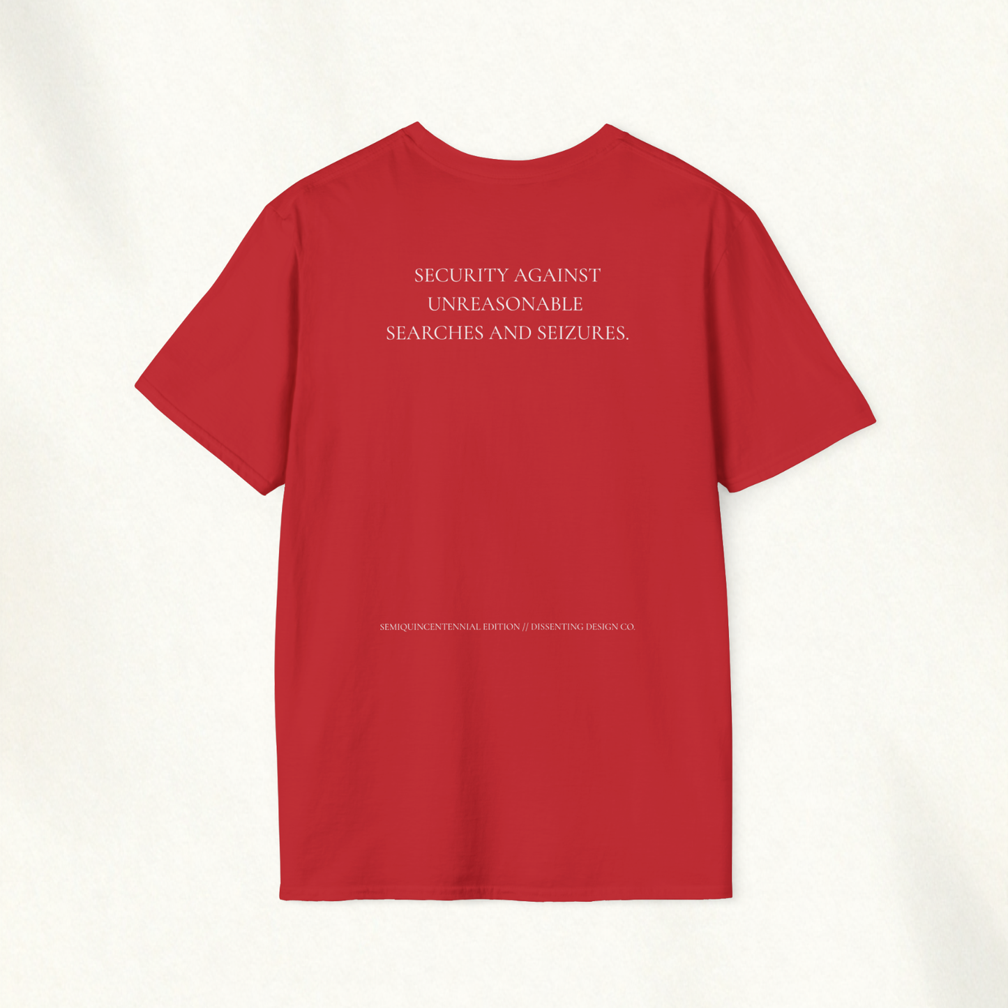 THE FOURTH AMENDMENT TEE (SEMIQUINCENTENNIAL ED.) — Amendment Series Tee