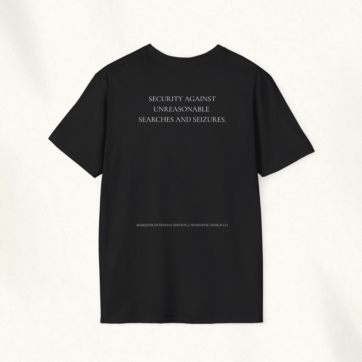 THE FOURTH AMENDMENT TEE (SEMIQUINCENTENNIAL ED.) — Amendment Series Tee