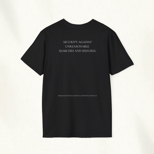 THE FOURTH AMENDMENT TEE (SEMIQUINCENTENNIAL ED.) — Amendment Series Tee