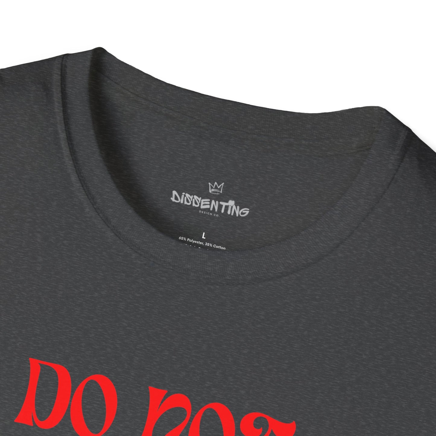 Do Not Obey in Advance – Gildan Unisex Softstyle T-Shirt