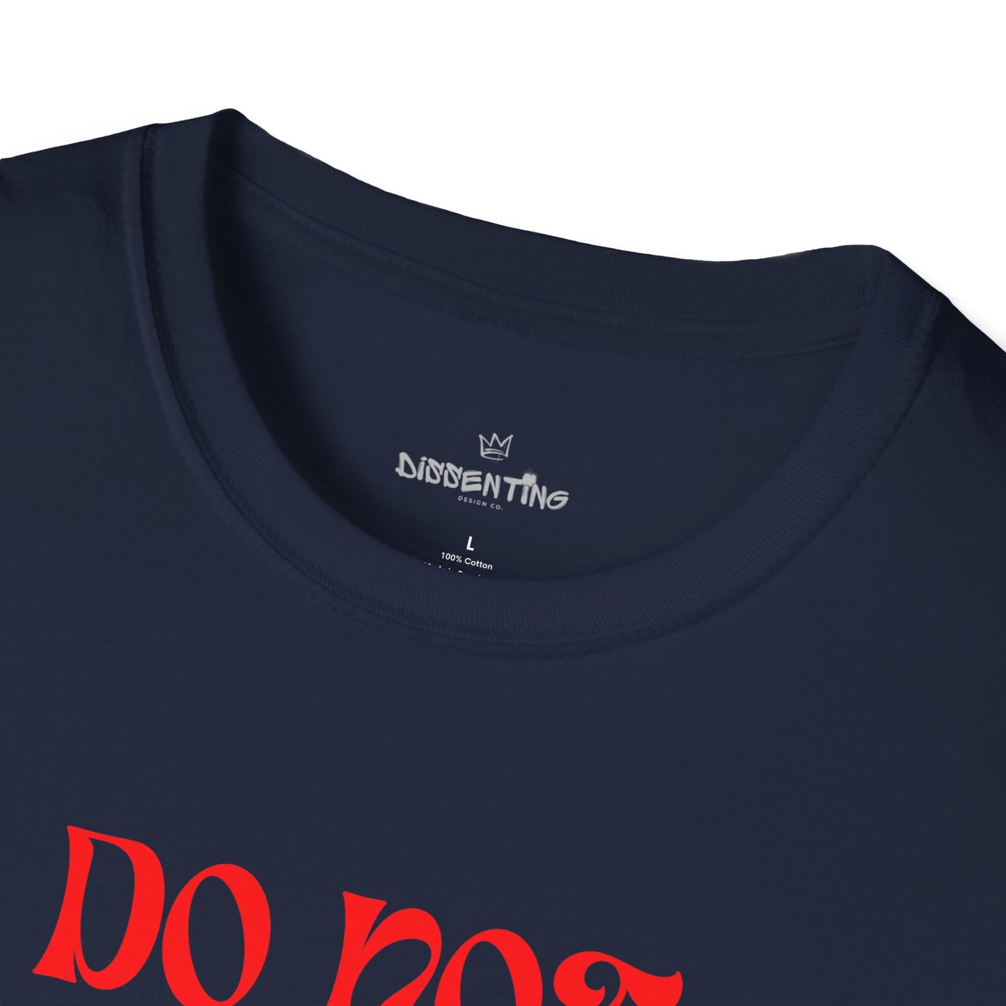 Do Not Obey in Advance – Gildan Unisex Softstyle T-Shirt