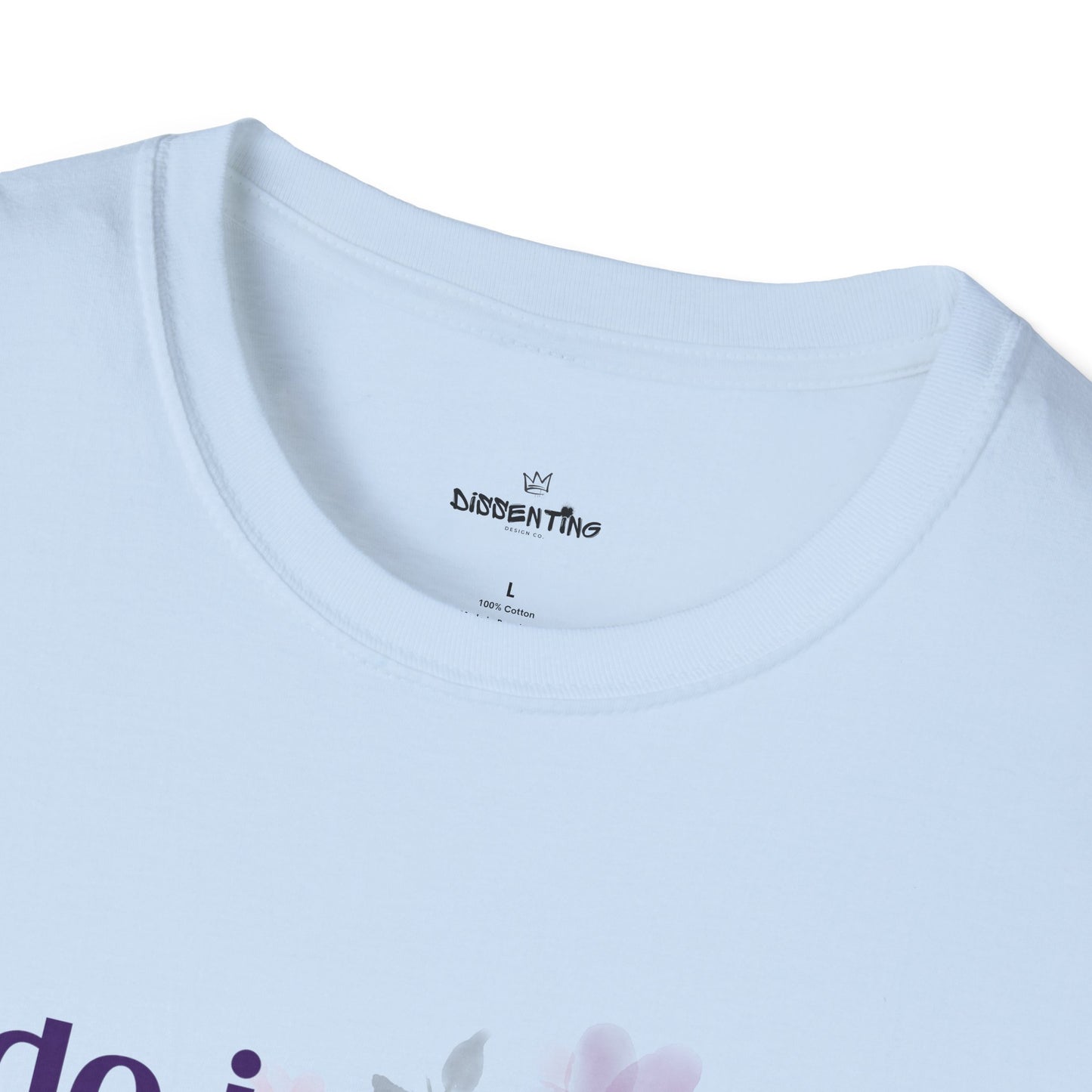 Do Justice - Love Mercy - Walk Humbly - Unisex T-Shirt
