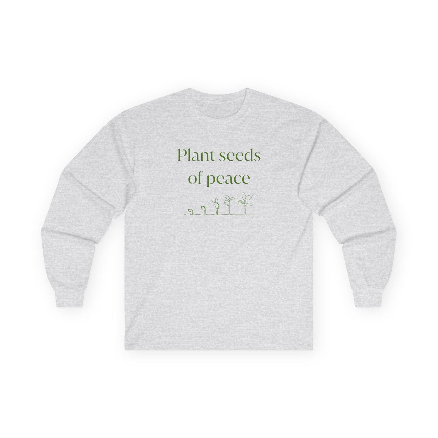 Plant Seeds of Peace Long Sleeve Tee, Unisex Comfort Shirt, Gift for Garden Lovers, Cozy Everyday Wear, Environmental Awareness Apparel