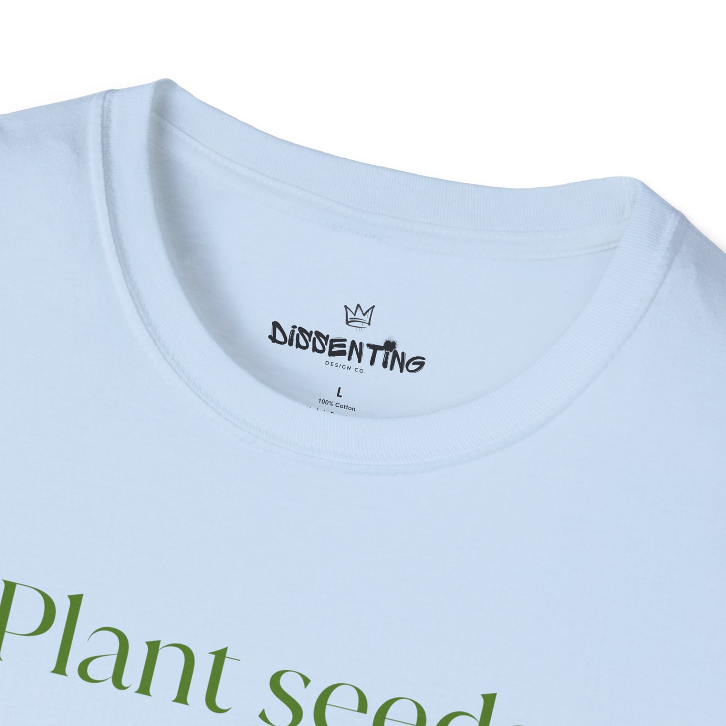Plant Seeds of Peace – Gildan Unisex Softstyle T-Shirt