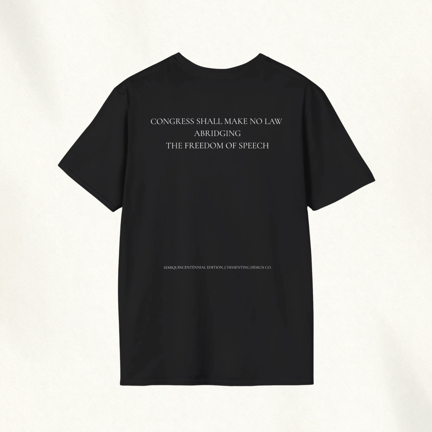 THE FIRST AMENDMENT TEE (SEMIQUINCENTENNIAL ED.) — Amendment Series Tee