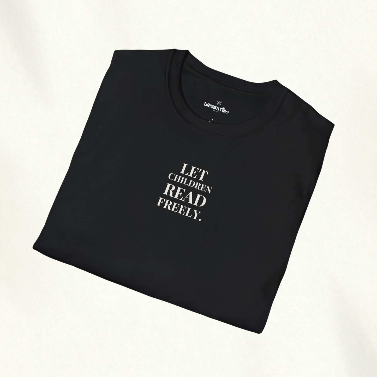 LET CHILDREN READ FREELY — Anti-Censorship Tee