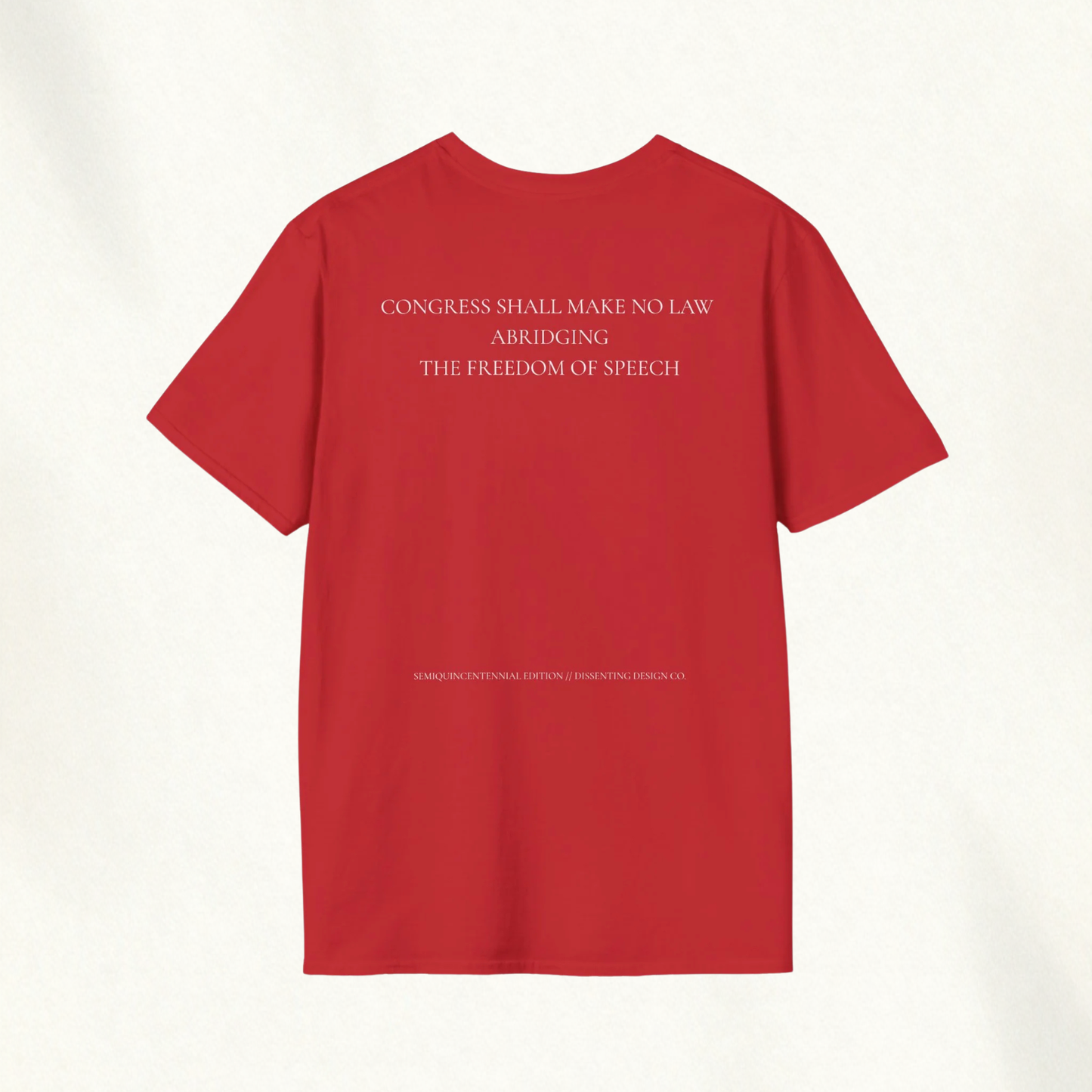 THE FIRST AMENDMENT TEE (SEMIQUINCENTENNIAL ED.) — Amendment Series Tee
